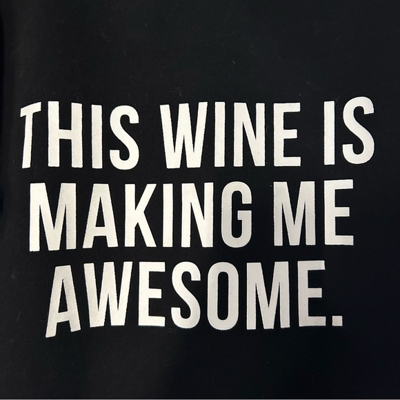Brunette the label “This Wine is Making Me Awesome" Sweatshirt S/M - Picture 6 of 9